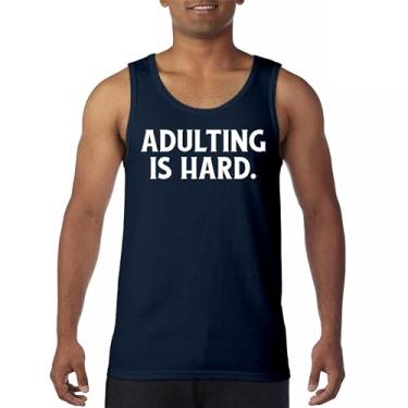 Imagem de Camiseta regata Adulting is Hard Funny Adult Life Do Not recommend Humor Parenting Responsibility 18th Birthday Men's Top, Azul marinho, XXG