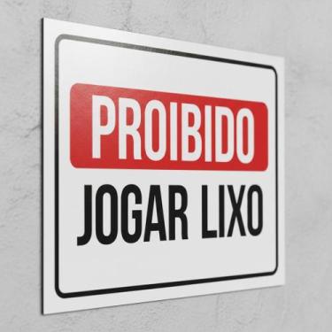 Imagem de Placa Acm Proibido Jogar Lixo 18X23 - Sinalizo