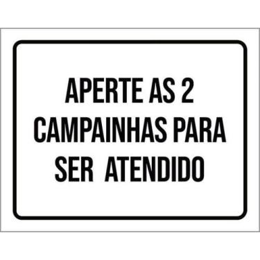 Imagem de Placa Aperte 2 Campainhas Para Ser Atendido 36X46 - Sinalizo