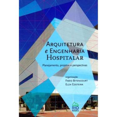 Imagem de Arquitetura E Engenharia Hospitalar