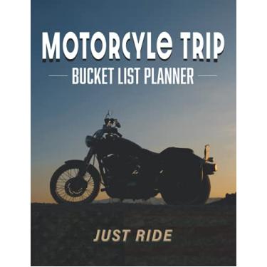 Imagem de Motorcycle Trip Bucket List Planner: USA Motorcycle Bucket List Trip Planner