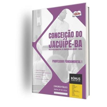 Imagem de Apostila Prefeitura de Conceição do Jacuípe - BA 2024 - Professor Fund