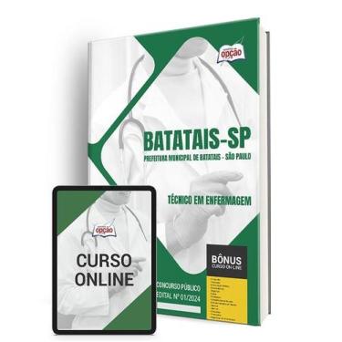 Imagem de Apostila Prefeitura de Batatais - SP 2024 - Técnico em Enfermagem - Ap