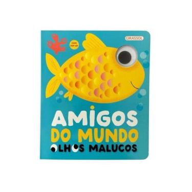 Imagem de Olhos Malucos: Amigos Do Mundo - Com Pop-Up!