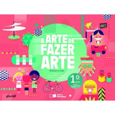 Imagem de Livro - A arte de fazer Arte 1º ano