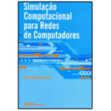 Imagem de Simulação Computacional para redes de computadores (2009) - CIENCIA MO