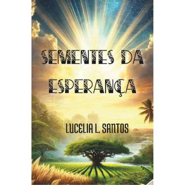 Imagem de Sementes da Esperança
