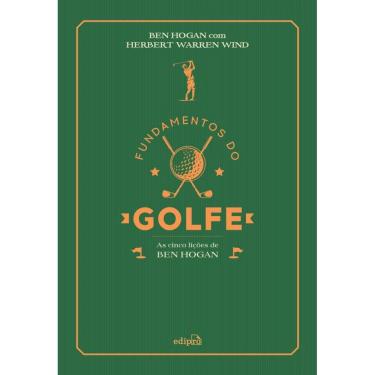 Imagem de Fundamentos do golfe: As cinco lições de Ben Hogan