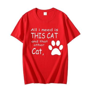 Imagem de Camisetas femininas estampadas fashion All I Need is This Cat and That Other Cat casual verão manga curta gola redonda, Vermelho, 5G