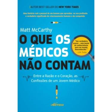 Imagem de Livro - O que os Médicos Não Contam