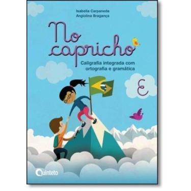 Imagem de No Capricho: Caligrafia Integrada Com Ortografia e Gramática - E, 3