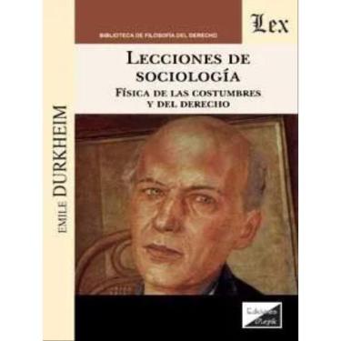 Imagem de Lecciones De Sociología - Física De Las Costumbres Y Del Derecho