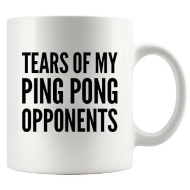 Imagem de Tears Of My Ping Pong Opponents Pingpong Gifts For Him Her Mom Dad Table Tennis Player Namorado Namorada Marido Esposa Irmã Irmão Amigos Jogadores Caneca Cerâmica 325 ml Branca