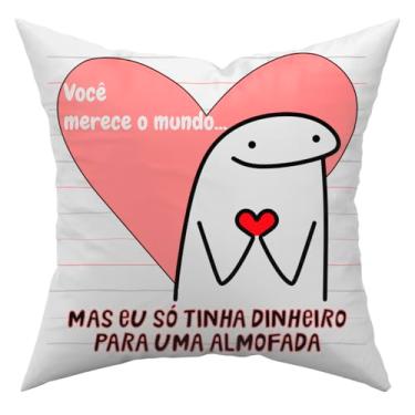 Imagem de Almofada Avulsa Cheia Flork Meme Humor com Frases e Figuras 45cm x 45cm com Refil - Presente Lembrança Casal Namorados Amizade (Você Merece o Mundo)