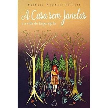 Imagem de A Casa sem Janelas