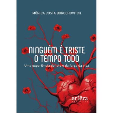 Imagem de Ninguém É Triste O Tempo Todo