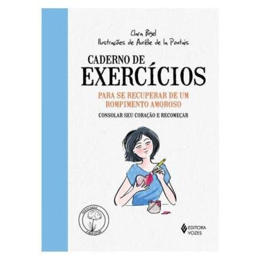 Imagem de Caderno De Exercícios Para Se Recuperar De Um Rompimento Amoroso