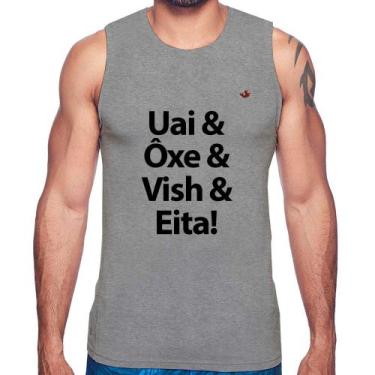 Imagem de Regata Uai & Ôxe & Vish & Eita! - Foca na Moda, Cinza, M