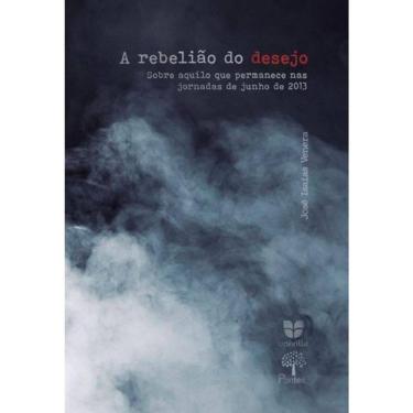 Imagem de A Rebelião Do Desejo