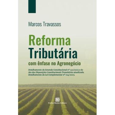 Imagem de Livro - Reforma Tributária com Ênfase no Agronegócio