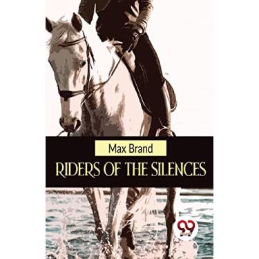 Imagem de Riders Of The Silences