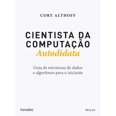 Imagem de Livro Cientista Da Computação Autodidata Novatec Editora