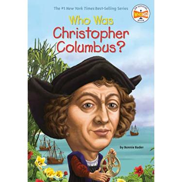 Imagem de Who Was Christopher Columbus? (Who Was?) (English Edition)