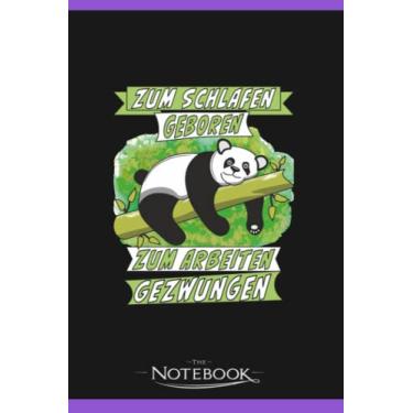 Imagem de Notebook: Panda Bear Born To Sleep: Journal, Diary, Perfect Gifts Matte Finish Cover, 120 Pages Lined 6 x 9 inches