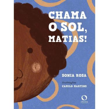 Imagem de Chama o Sol, Matias!
