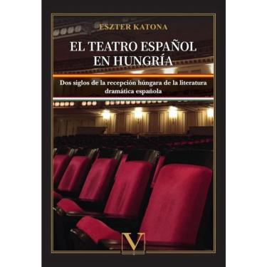 Imagem de El teatro español en Hungría - Espanhol