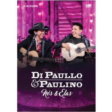 Imagem de Di Paullo & Paulino - Nós & Elas Ao V I V O Em Goiânia Dvd