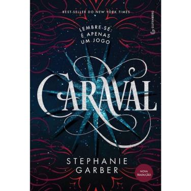 Imagem de Caraval - Trilogia Caraval Vol 1 - Ed. 2