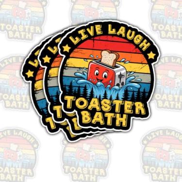 Imagem de Adesivo de banho Live Laugh Toaster (3 peças) – Decalque de vinil engraçado com citação peculiar para entusiastas do humor, fãs de meme e decoração exclusiva para laptop, garrafa de água, copo 7,6 cm