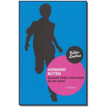 Imagem de Quando Tinha Cinco Anos Eu Me Matei - RADIO LONDRES                   