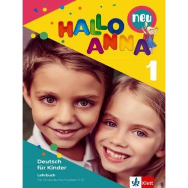 Imagem de Livro - Hallo Anna Neu 1 - Lehrbuch - 2 Audio-Cds - KLETT & MACMILLAN 