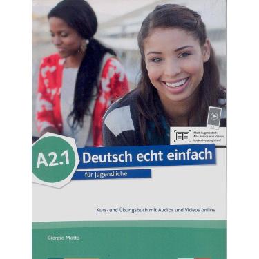 Imagem de Deutsch Echt Einfach A2.1 - Kurs- Und Übungsbuch Mit Audios Und Videos Online