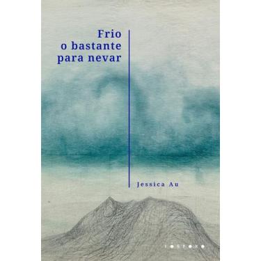 Imagem de Livro - Frio o bastante para nevar