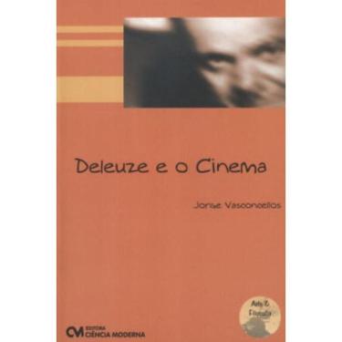 Imagem de Deleuze E O Cinema