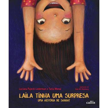 Imagem de Livro - Laila Tinha Uma Surpresa: Uma História de Shabat