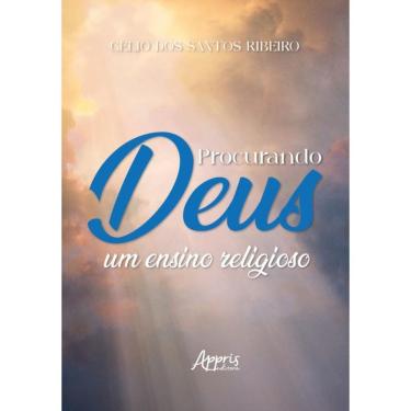 Imagem de Procurando Deus - Um Ensino Religioso
