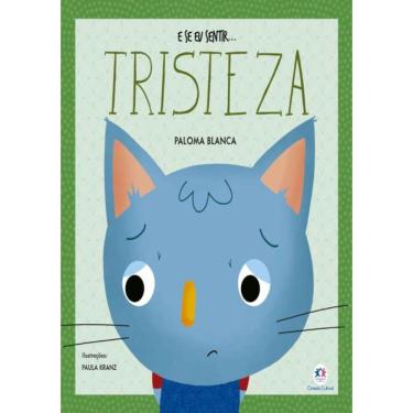 Imagem de E Se Eu Sentir... Tristeza