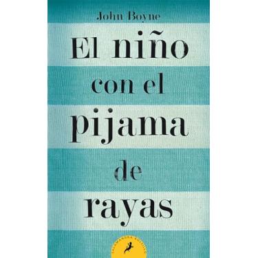 Imagem de El Nino Con el Pijama de Rayas = The Boy in the Striped Pajamas