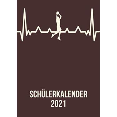 Imagem de Schülerkalender 2021: DIN A4 Kalender von 01/2021 - 12/2021 1 Tag = 1 Seite mit großem Tageskalender und großartiger Übersicht. Monatsübersicht, ... / basketball heartbeat Herzschlag