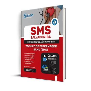 Imagem de Apostila Sms Salvador 2024 - Técnico Enfermagem - Samu Sms - Editora S