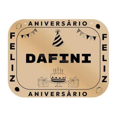 Imagem de Placa Feliz Aniversário Dafini em MDF, 19x14 cm, com 2 Furos para Pendurar