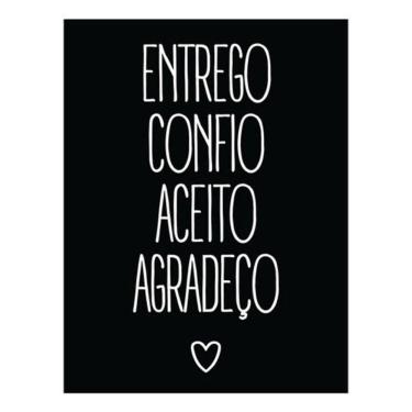 Imagem de Kit 5 Placas Sinalização - Entrego Confio Aceito Agradeço