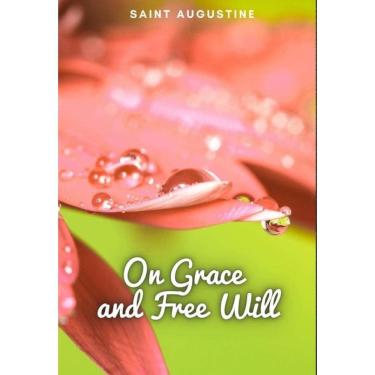 Imagem de On Grace and Free Will - Inglês