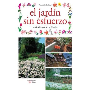 Imagem de El jardín sin esfuerzo - Espanhol