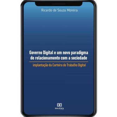 Imagem de Governo Digital e um novo paradigma de relacionamento com a sociedade-Português