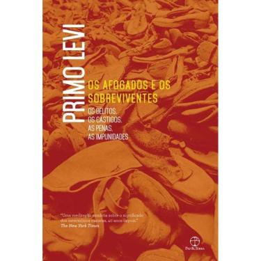 Imagem de Os Afogados e Os Sobreviventes: Os Delitos, Os Castigos, As Penas